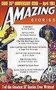 Amazing Stories: Giant 35th Anniversary Issue: Best of Amazing Stories - Authorized Edition (The Best of Amazing Stories Magazine)