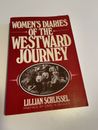Diario del viaje hacia el oeste para mujer de Lillian Schlissel 1982 libro de bolsillo