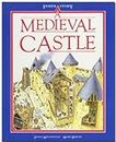 A Medieval Castle (Inside Story Series)
