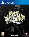 Final Vendetta Super Limited Edition (PlayStation 4)