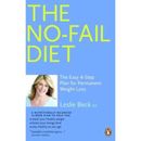 The No Fail Diet The Easy Step Plan For Permanent Weight Loss