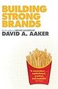 Building Strong Brands [Paperback] David Aaker