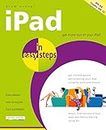 Ipad in Easy Steps: Covers All Models of Ipad With Ios 12 (Including Ipad Mini and Ipad Pro)