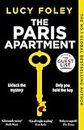 THE PARIS APARTMENT: The gripping murder mystery thriller from the No.1 and multi-million copy bestseller