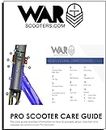 Pro Scooter Care Guide by War Scooters: Tips and Tricks