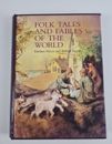 Folk Tales and Fables of the World by Barbara Hayes Robert Ingpen 1989 Hardcover