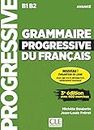 Grammaire progressive du français - Niveau avancé - 3ème édition - Livre + CD + Appli-web [Lingua francese]: Livre avance + Livre