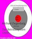 Das Betriebssystem UNIX (German Edition)