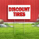 Discount Tires Coroplast Sign Plastic Indoor Outdoor Yard Sign FREE SHIPPING