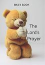 Baby Books By Suave Baby Book the Lord's Prayer (Poche)