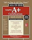 CompTIA A+ Certification All-in-One Exam Guide, Eleventh Edition (Exams 220-1101 & 220-1102)