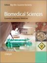 Ciencias Biomédicas: Medicina Esencial de Laboratorio por Ray Iles y Stephen...