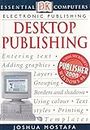 Essential Computers: Desktop Publishing