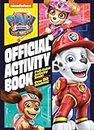 PAW Patrol: The Movie: Official Activity Book (PAW Patrol)