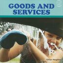GOODS AND SERVICES (INVEST KIDS) By Gillian Houghton **BRAND NEW**