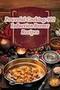 Powerful Cooking: 102 Induction Burner Recipes