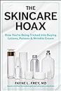 Skincare Hoax: How You're Being Tricked into Buying Lotions, Potions & Wrinkle Cream