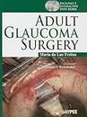 Adult Glaucoma Surgery with DVD-ROM