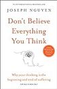Don't Believe Everything You Think (English)