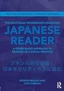 The Routledge Intermediate to Advanced Japanese Reader: A Genre-Based Approach to Reading as a Social Practice (Routledge Modern Language Readers)