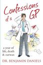 Confessions of a GP By Benjamin Daniels. 9781906321888
