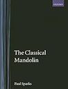 The Classical Mandolin (Early Music Series)