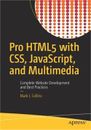 Pro Html5 with Css, Javascript, and Multimedia: Complete Website Development and
