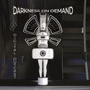 DARKNESS ON DEMAND Digital Outcast CD 2023