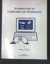Introduction to Computers and Technology Version 2.0; Price, Robert V.: