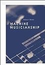 Machine Musicianship (Mit Press)