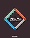 HTML and CSS: Design and Build Websites