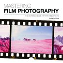 Chris Gatcum Mastering Film Photography (Paperback) Mastering