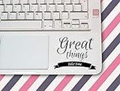 ISEE 360® Great Things Take Time Motivational Laptop Quotes Sticker Laptop Skin All Models Vinyl (Black) Decals (L x H 6.00 cm x 6.00 cm)