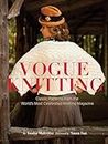 Vogue Knitting: Classic Patterns from the World's Most Celebrated Knitting Magazine
