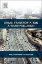 Urban Transportation and Air Pollution Venkatram Schulte Paperback Elsevier