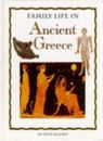 Family Life: In Ancient Greece-Anne Millard