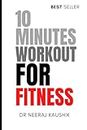 10 Minutes Workout for Fitness