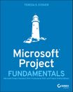 NEW BOOK Microsoft Project Fundamentals - Microsoft Project Standard 2021, Profe