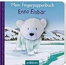Mein Fingerpuppenbuch – Enno Eisbär: Ein allererstes Spielbuch mit echter Plüschfingerpuppe für Kinder ab 24 Monaten