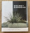 Secret Gardens Matthew Cantwell Australian Landscape Design Nicholas Watt 2018
