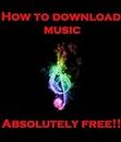 How to download music absolutely free! (English Edition)