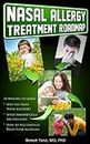 Nasal Allergy Treatment Roadmap (Treatment Roadmap Series) (English Edition)