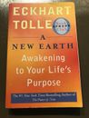 A New Earth : Awakening to Your Life's Purpose by Eckhart Tolle (2008,...