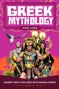 Greek Mythology For Kids: Legendary Stories Of Gods, Heroes, And Mythologic...