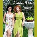 Cuisine Détox: délicieuses recettes pour bonne santé et sensualité (French Edition)