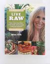 Raw Food Recipes for Good Health and Timeless Beauty by Mimi Kirk.
