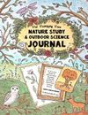 Nature Study & Outdoor Science Journal: The Thinking Tree Presents: A Creative B