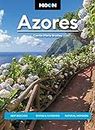 Moon Azores (Second Edition): Best Beaches, Diving & Kayaking, Natural Wonders (Moon Travel Guide)