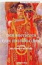 Des sorcières aux mandarines - Histoire des femmes médecins (Sciences, Techniques, Médecine) (French Edition)
