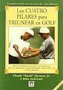 Los Cuatro Pilares Para Triunfar En Golf (DEPORTES)